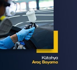 Kütahya Araç Boyama